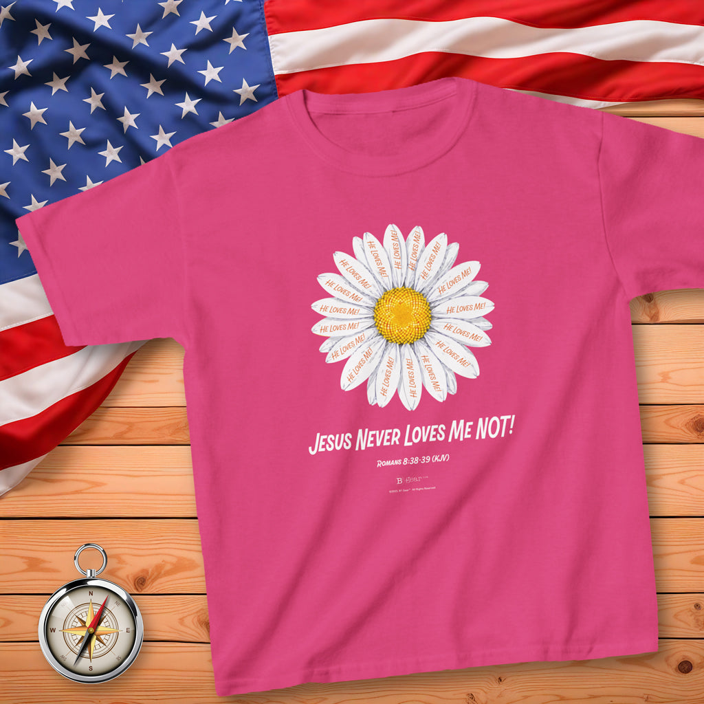 Jesus Never Loves Me Not! Kid's T-Shirt