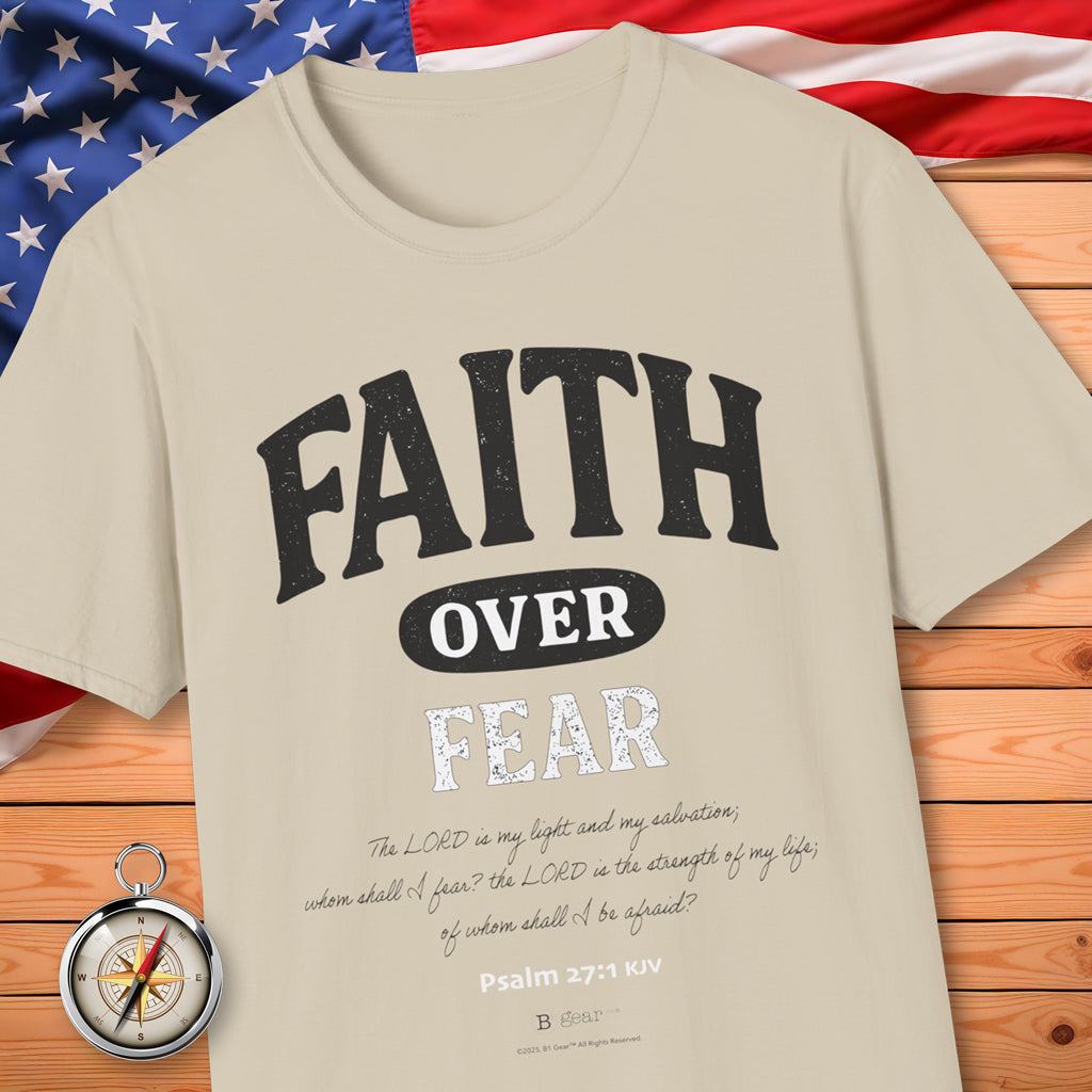 Faith OVER Fear T-Shirt