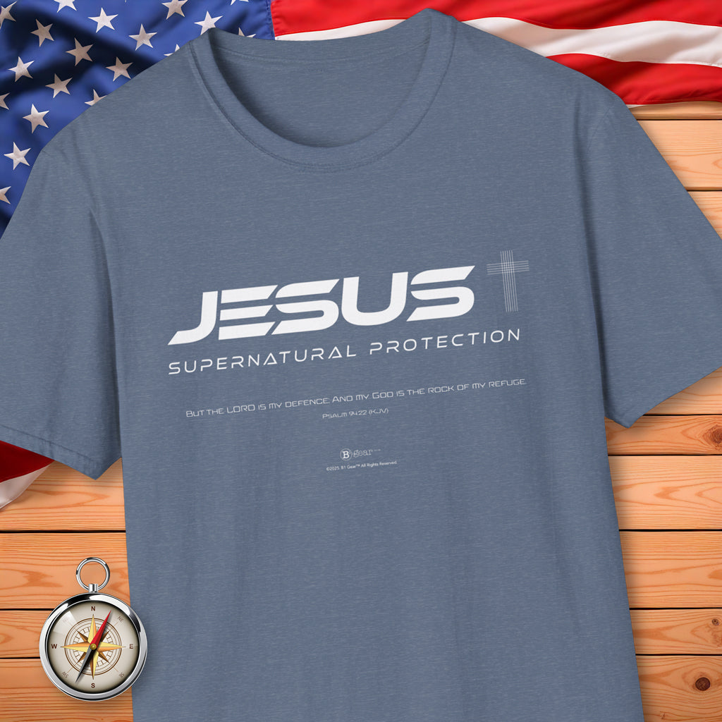 JESUS Supernatural Protection! T-Shirt