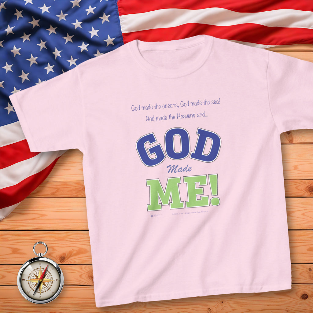 God Made ME! Kid's T-Shirt