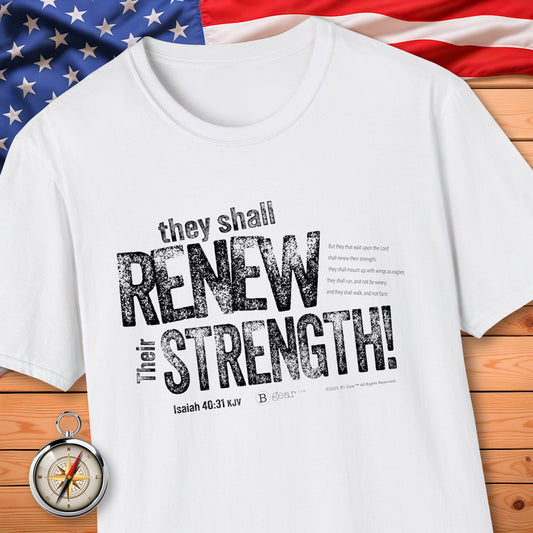 Renew Their Strength! T-Shirt