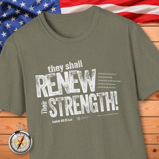 Renew Their Strength! T-Shirt