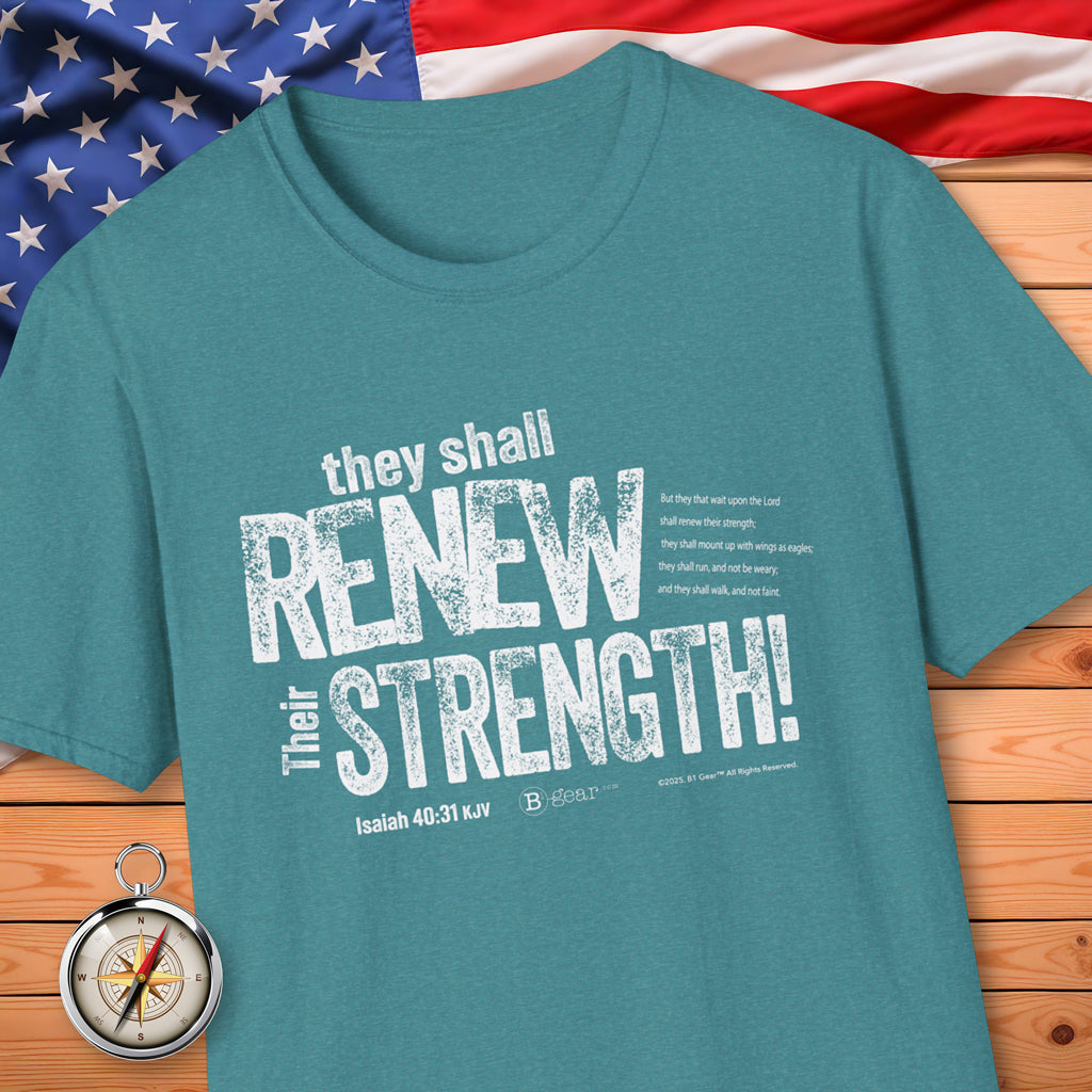 Renew Their Strength! T-Shirt