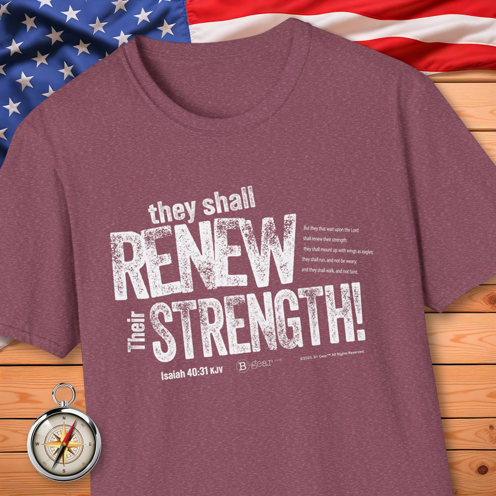 Renew Their Strength! T-Shirt