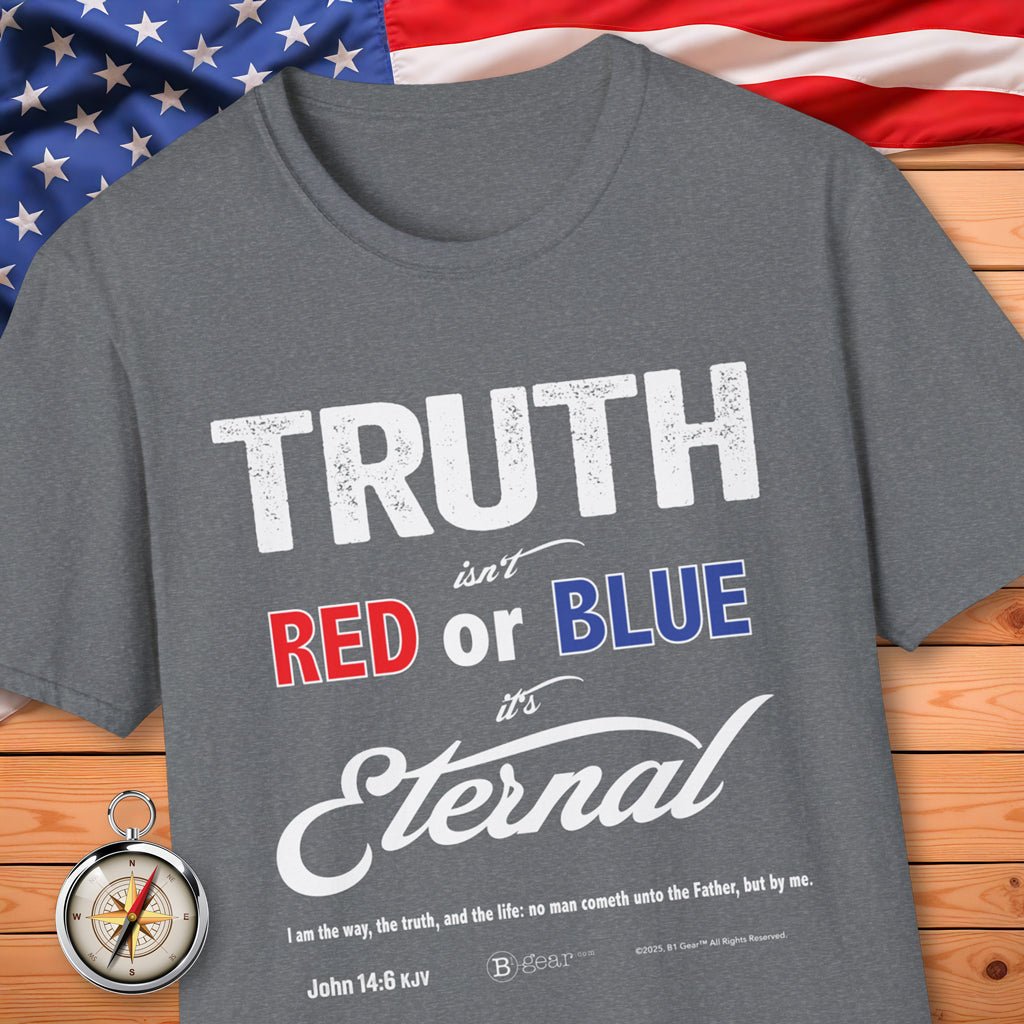 TRUTH is Eternal! T-Shirt
