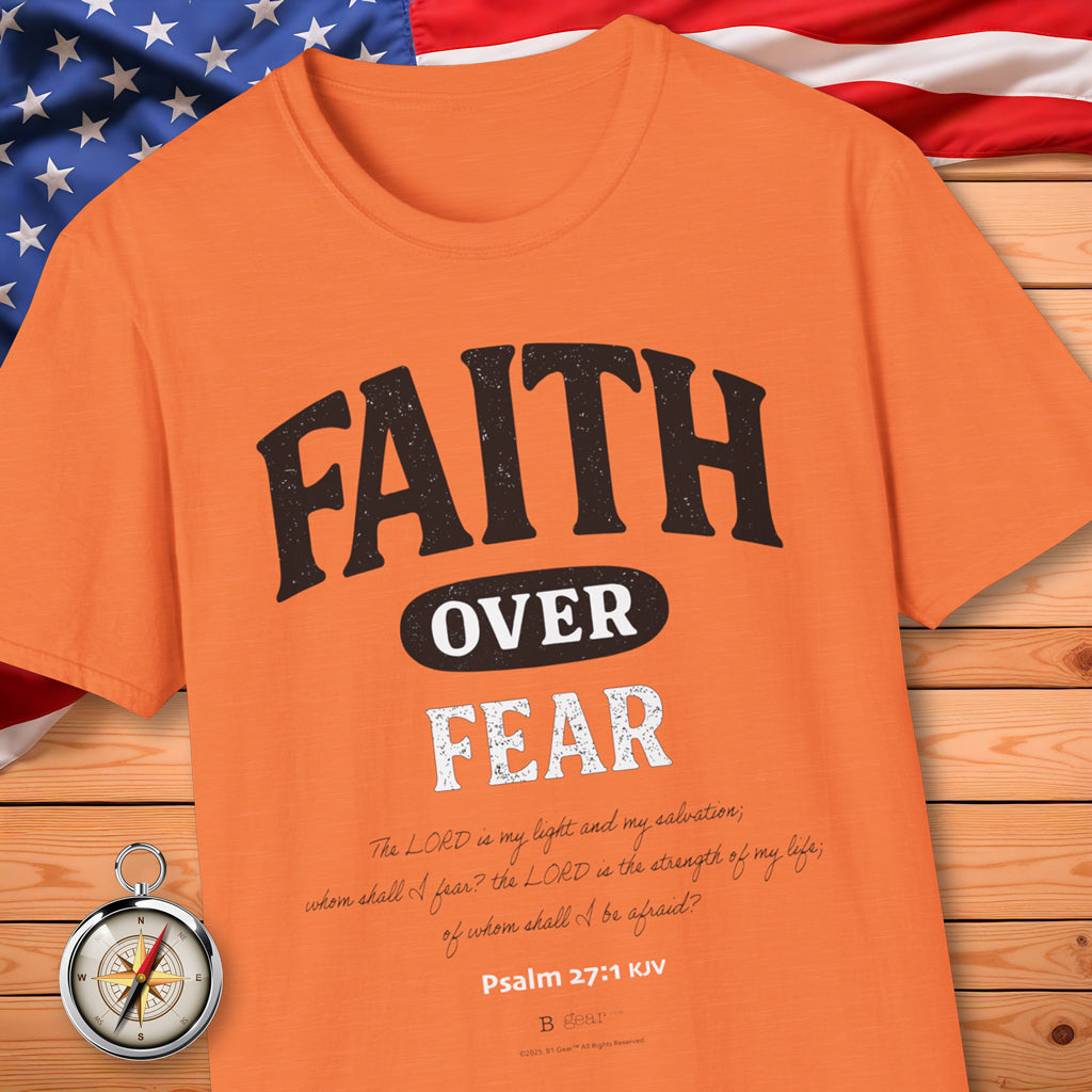 Faith OVER Fear T-Shirt