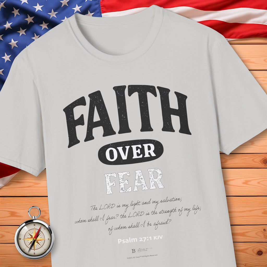 Faith OVER Fear T-Shirt