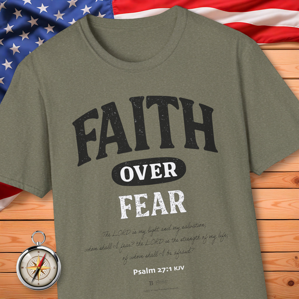 Faith OVER Fear T-Shirt