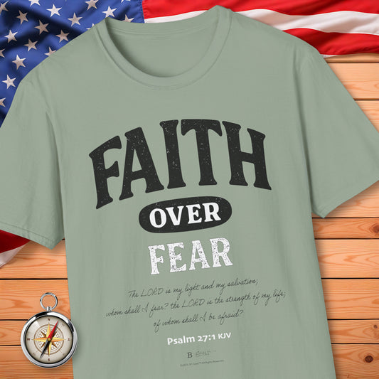 Faith OVER Fear T-Shirt