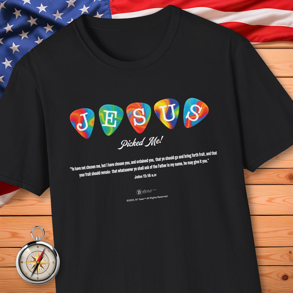 JESUS Picked Me! T-Shirt