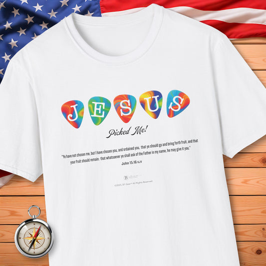 JESUS Picked Me! T-Shirt