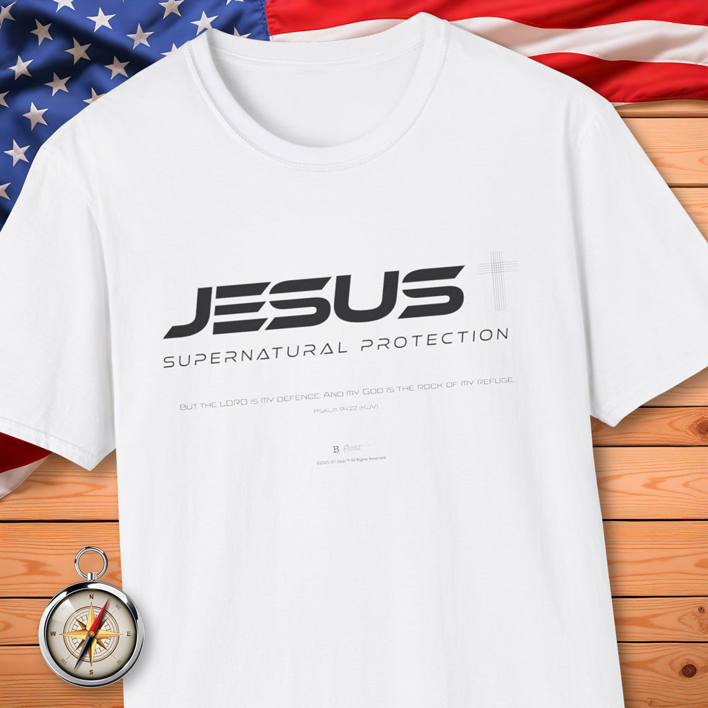 JESUS Supernatural Protection! T-Shirt
