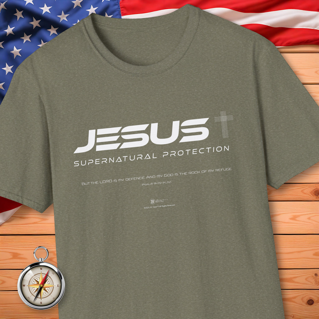 JESUS Supernatural Protection! T-Shirt