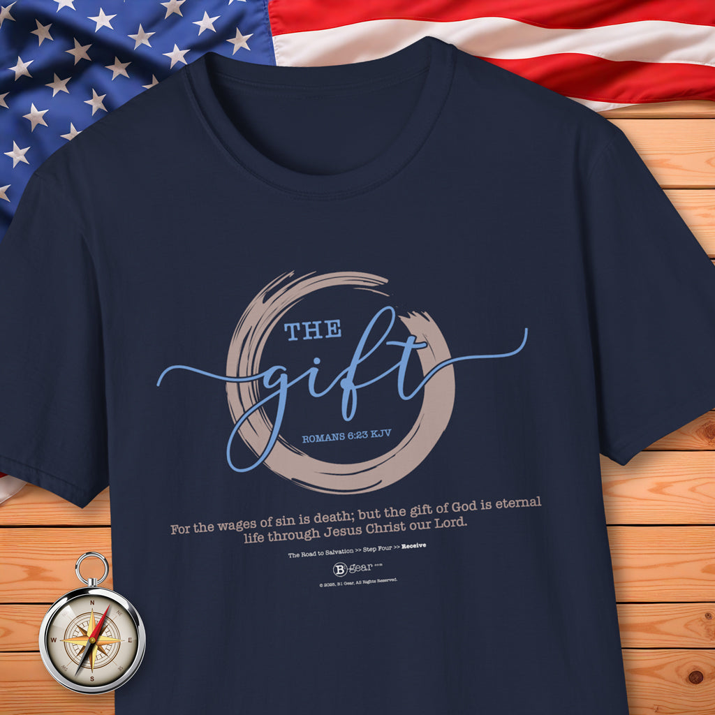The Road to Salvation, Step 4, THE GIFT/Receive! T-Shirt