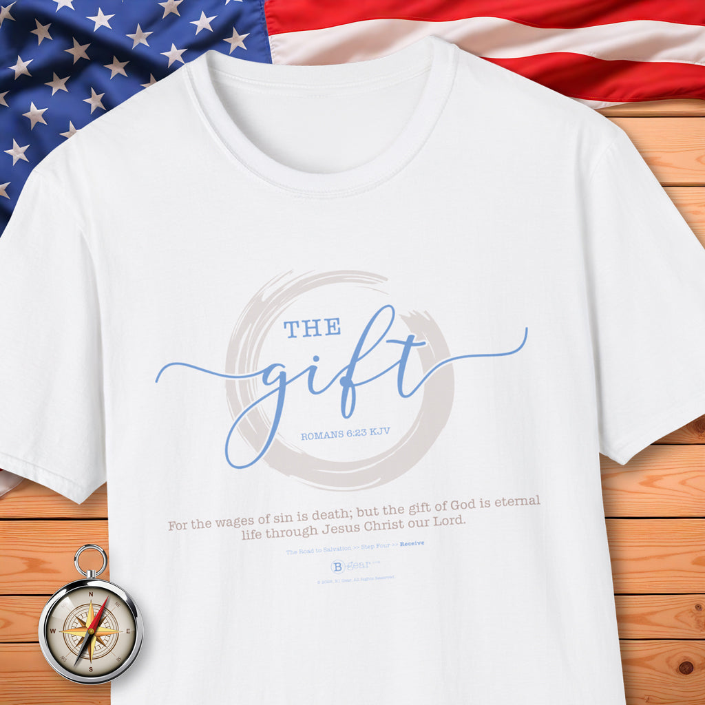 The Road to Salvation, Step 4, THE GIFT/Receive! T-Shirt
